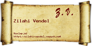 Zilahi Vendel névjegykártya